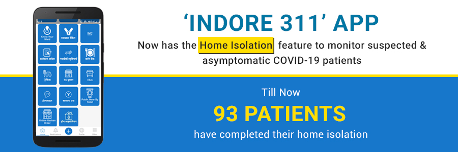 'Indore 311' App Now Has the "Home Isolation" Feature to Monitor Suspected & Asymptomatic COVID-19 Patients